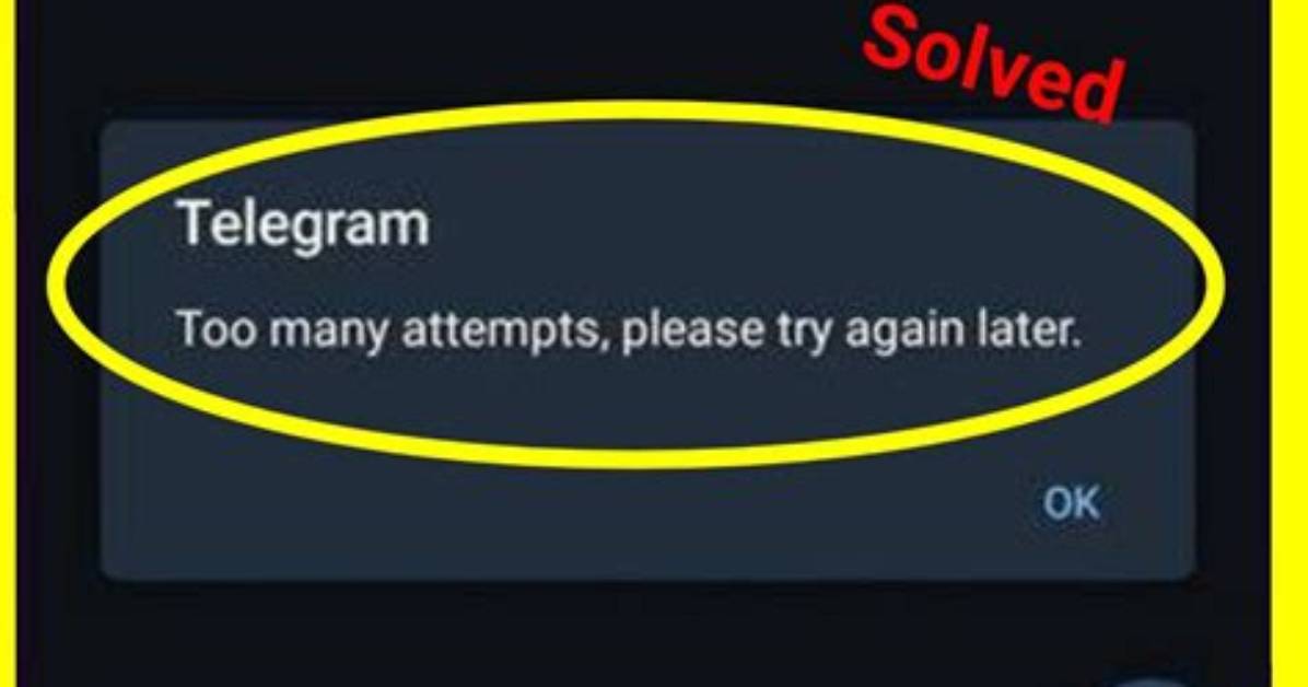 In Telegram Too Many Attempts?