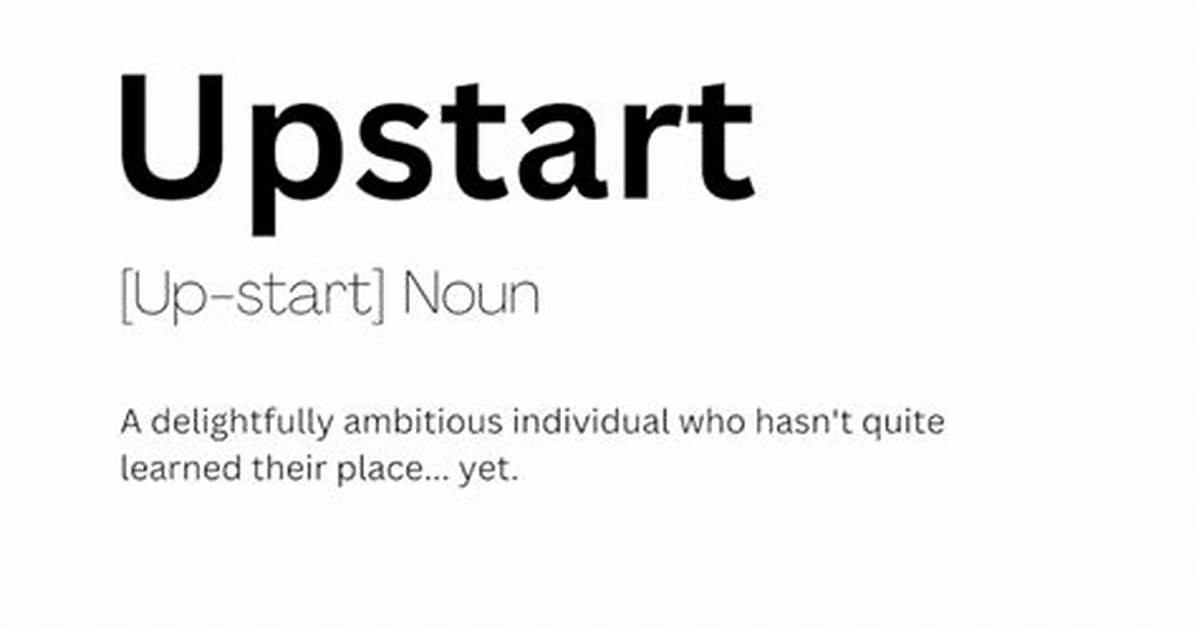In the Upstart Definition?