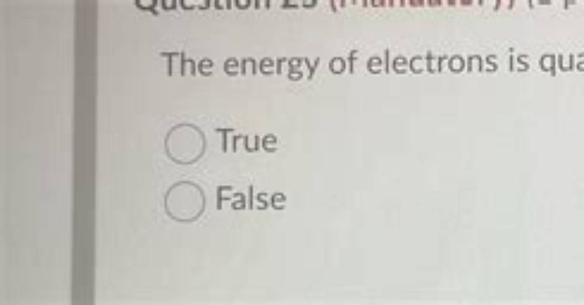 In What Way Are Electrons Quantized?