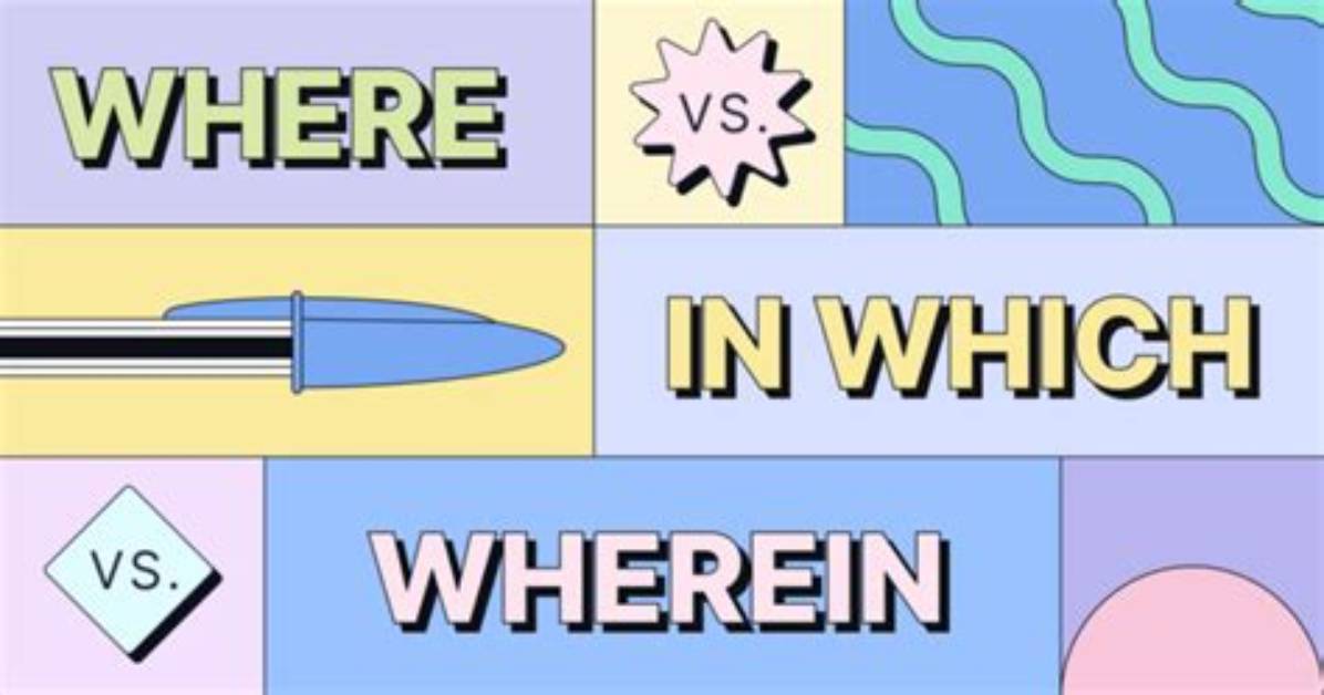In Which vs Wherein?