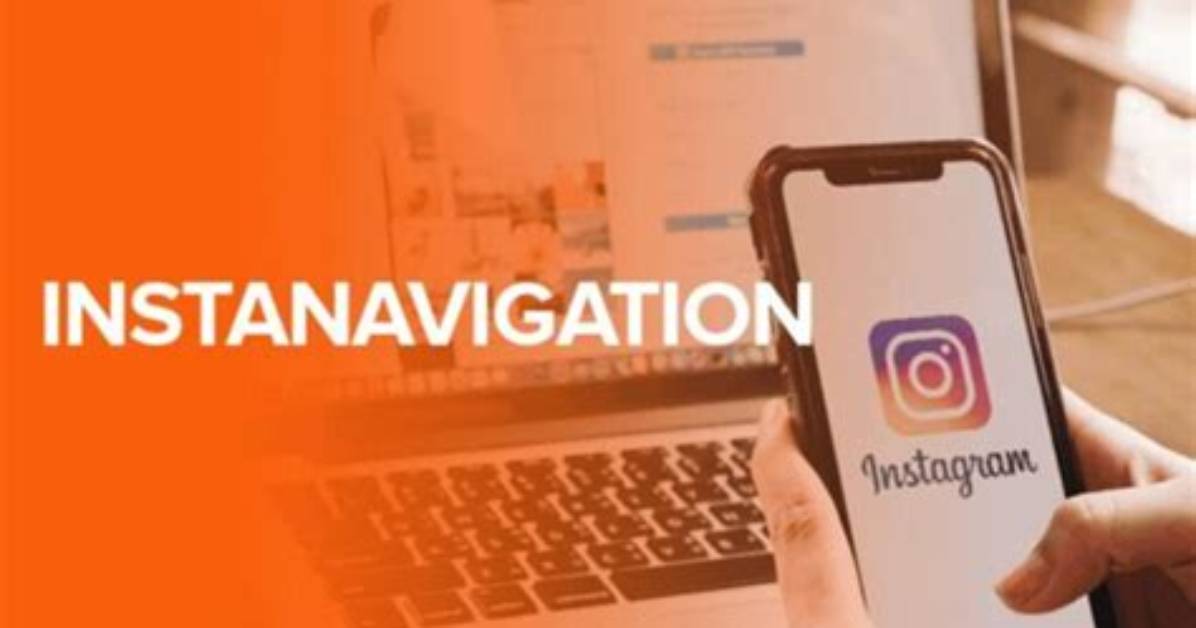 Instanavigation: Revolutionizing Modern Navigation Systems