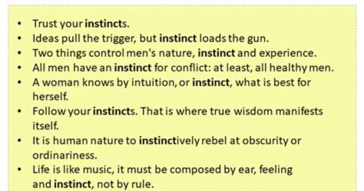 Instincts in a Sentence?
