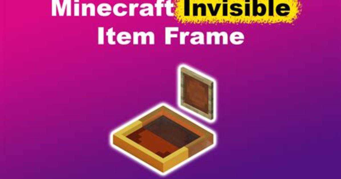 Invisible Item Frame Command in Minecraft