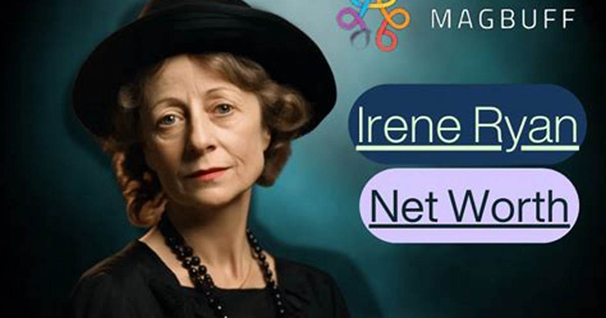 Irene Ryan Net Worth