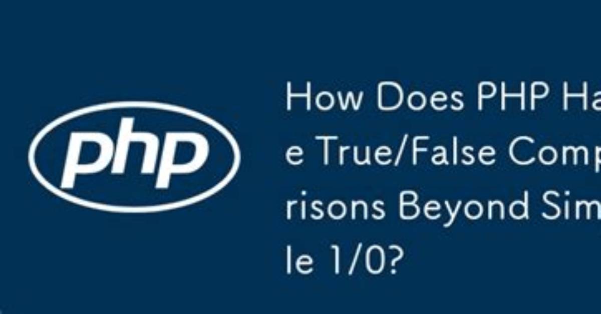 Is 1 True or False in Php
