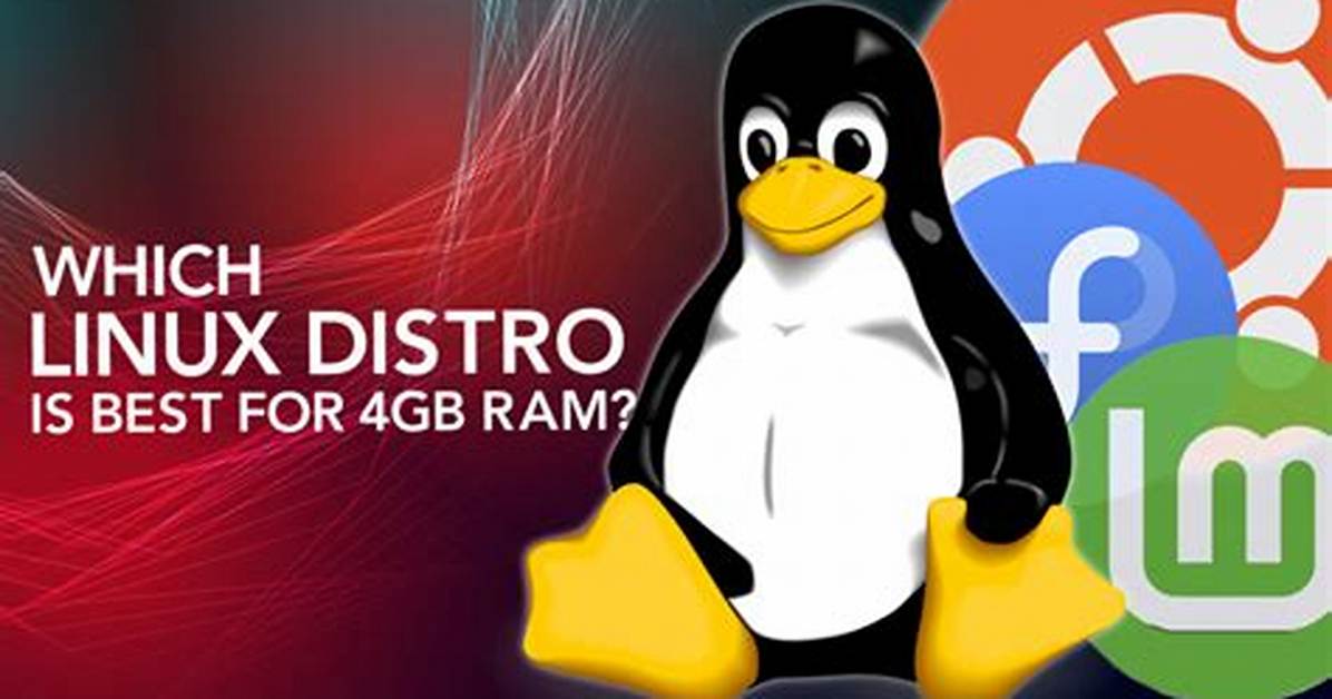 Is 4Gb Ram Enough for Linux?