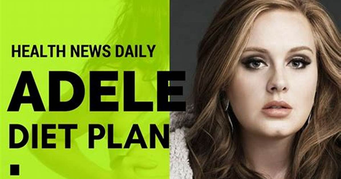 Is Adele Vegetarian?