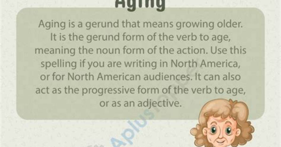 Is Ageing a Word?
