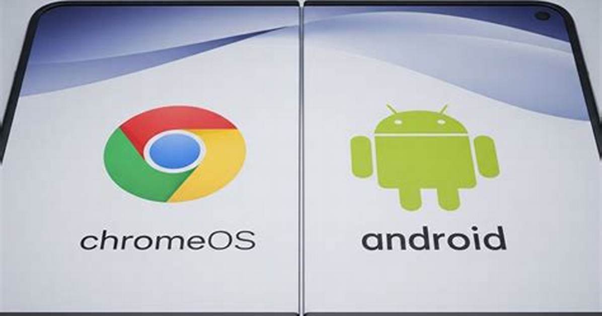 Is Android the Same as Chrome Os?