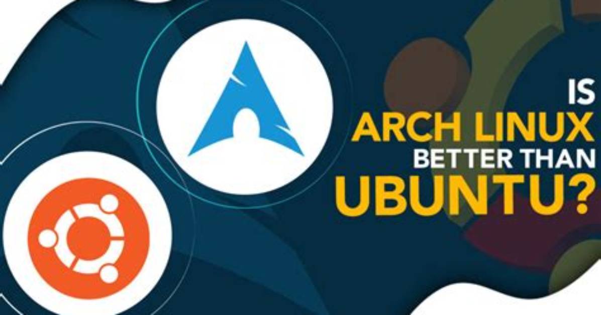 Is Arch Linux Faster Than Ubuntu?