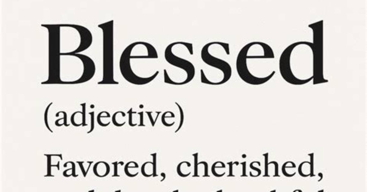 Is Blessed an Adjective?
