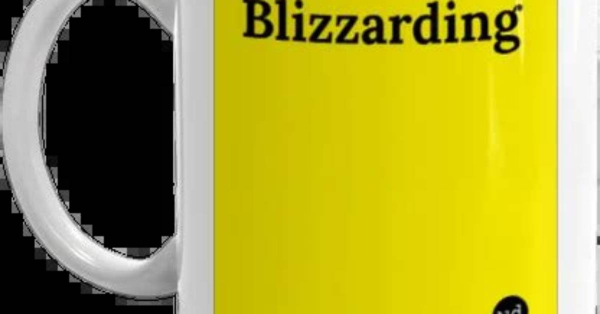 Is Blizzarding a Word?