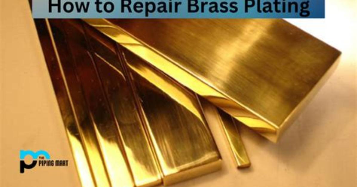 Is Brass Plating Durable