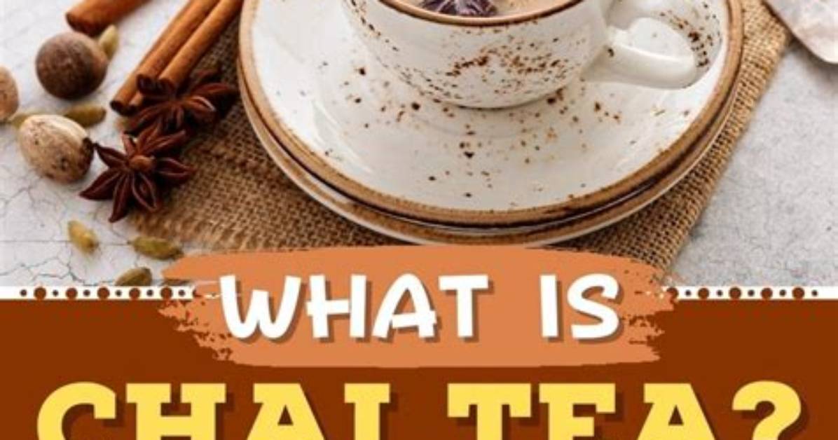 Is Chai Tea Really Tea