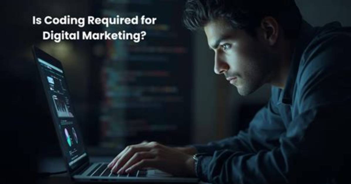 Is Coding Required for Digital Marketing?
