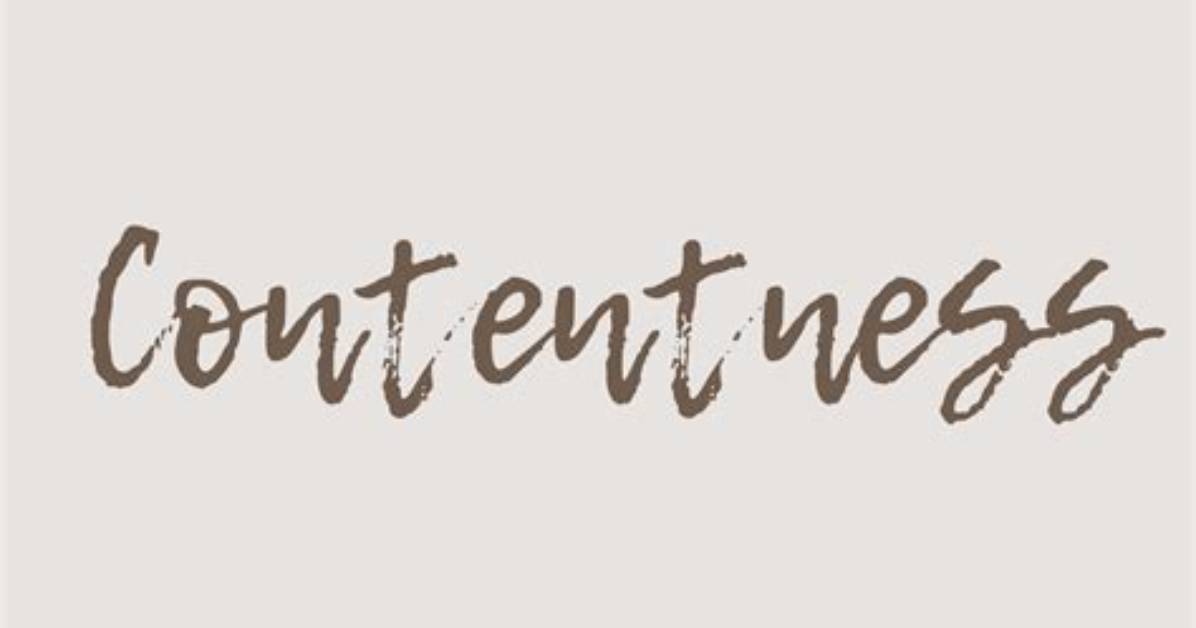 Is Contentness a Word?