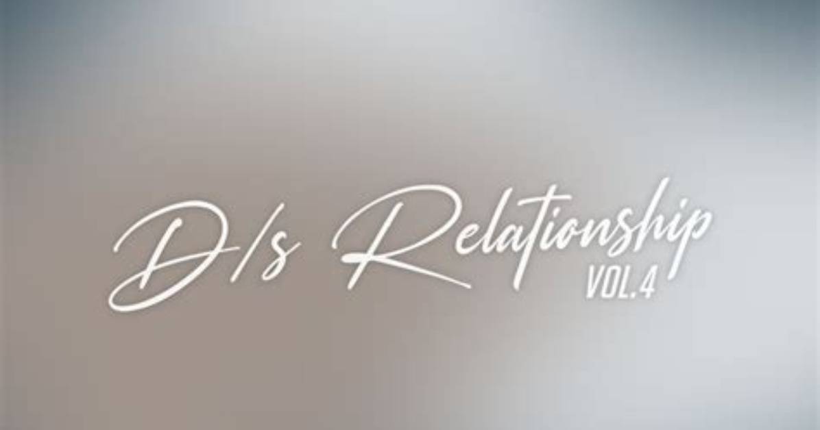 Is D/S a Relationship?