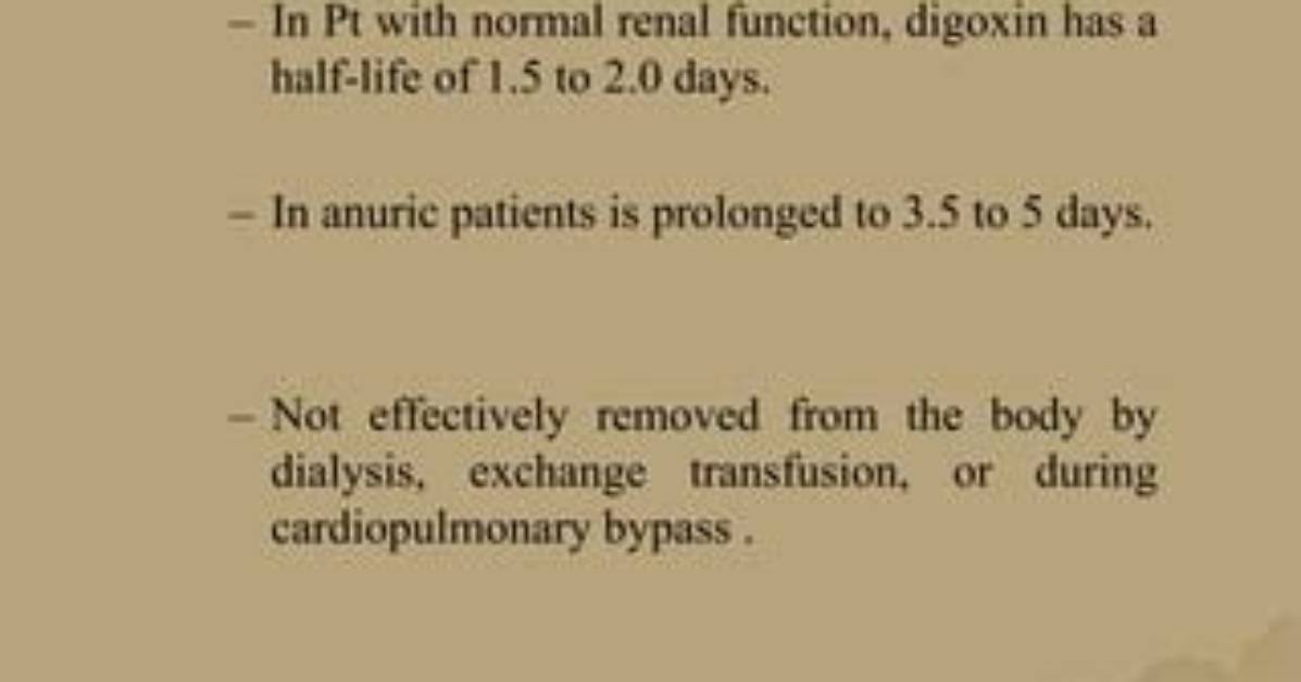 Is Digoxin Removed by Dialysis?