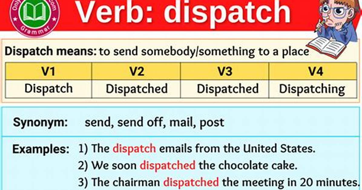 Is Dispatch a Past Participle?