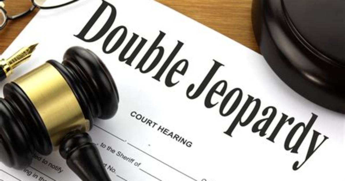 Is Double Jeopardy a Law?