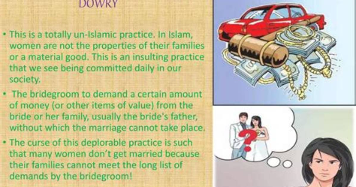 Is Dowry Good or Evil