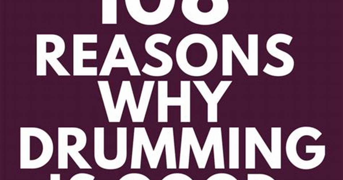 Is Drumming Good for You?