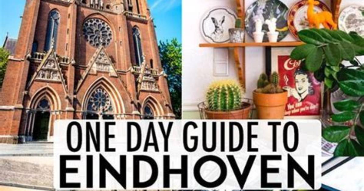 Is Eindhoven Worth Visiting?