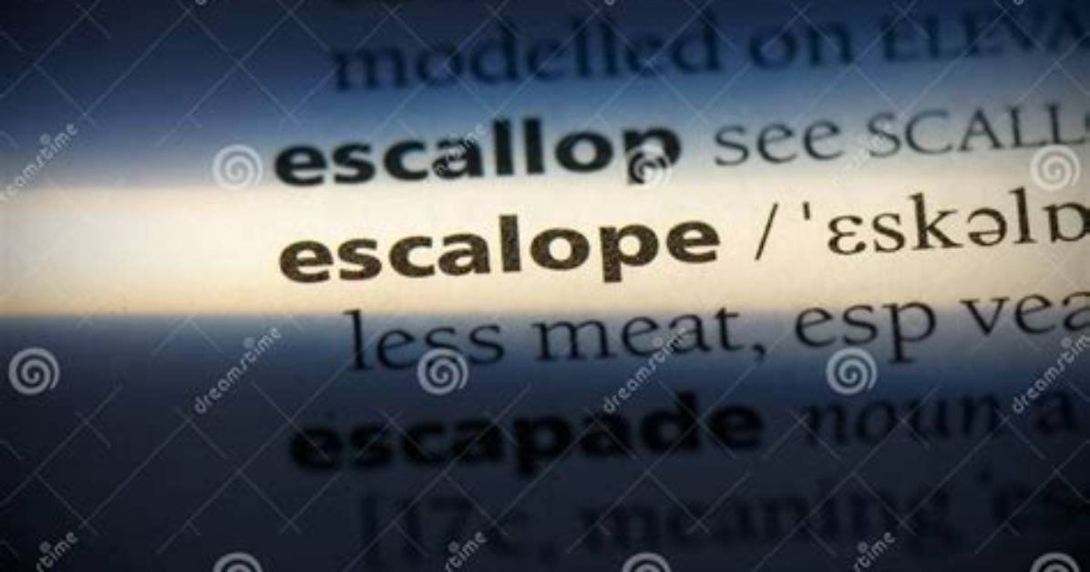 Is Escalope a Word?
