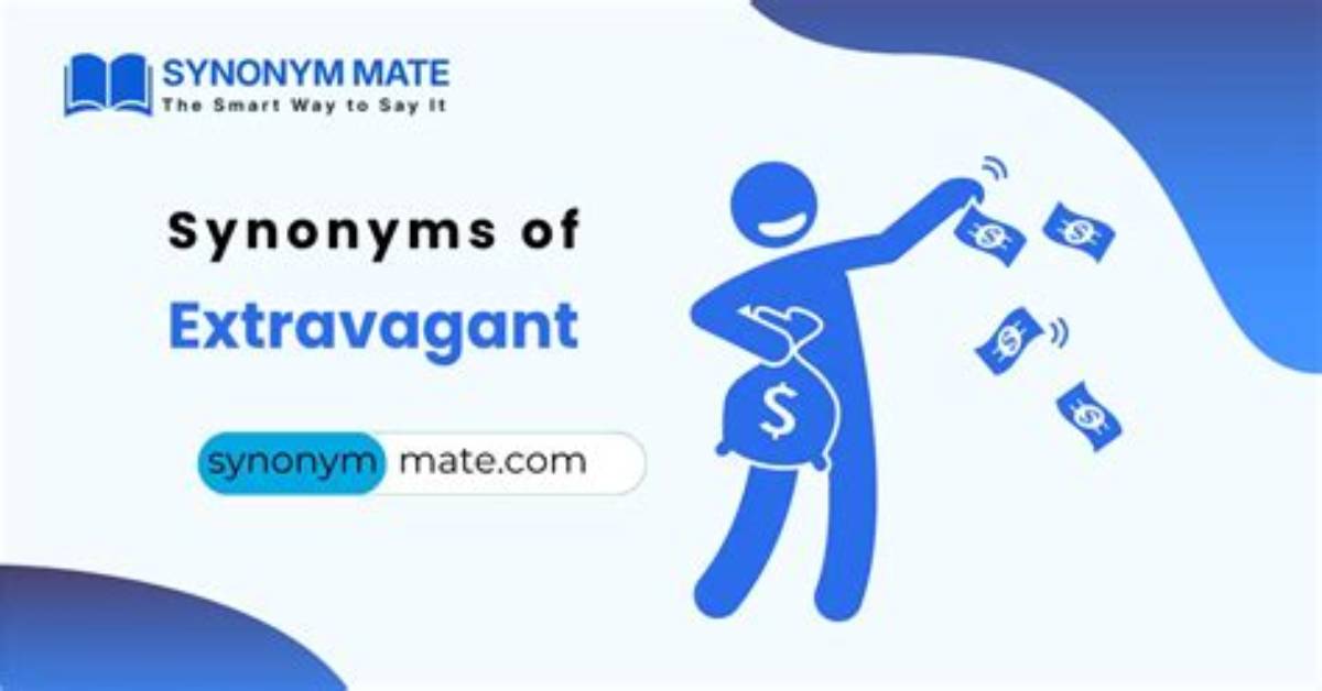 Is Extravagant an Adjective