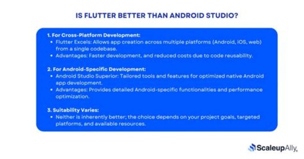 Is Flutter Better Than Android Studio?