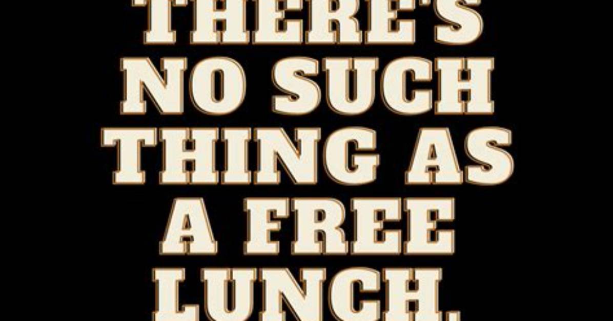 Is Free Lunch Possible