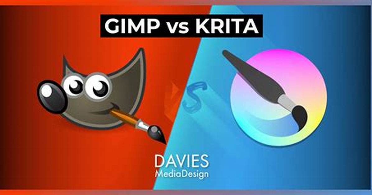 Is Gimp or Krita Better?