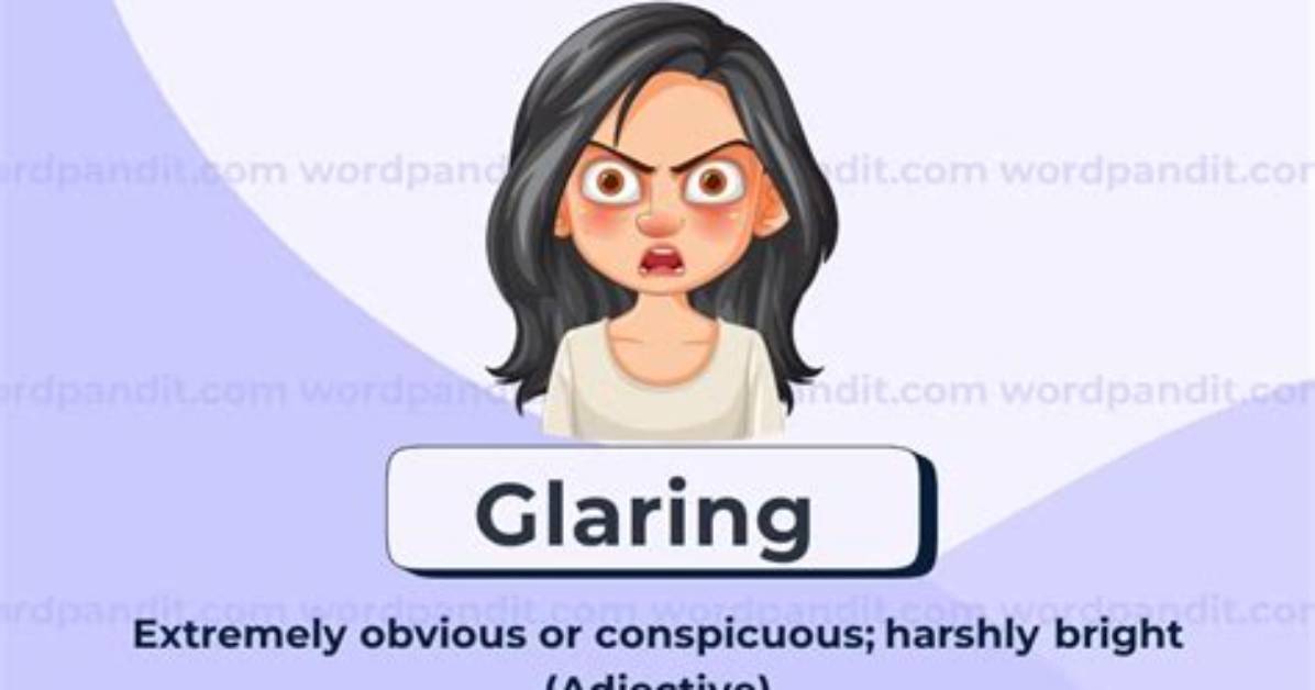 Is Glaring an Adjective?