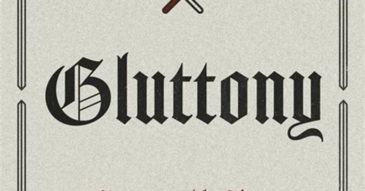 Is Gluttony a Mortal Sin?