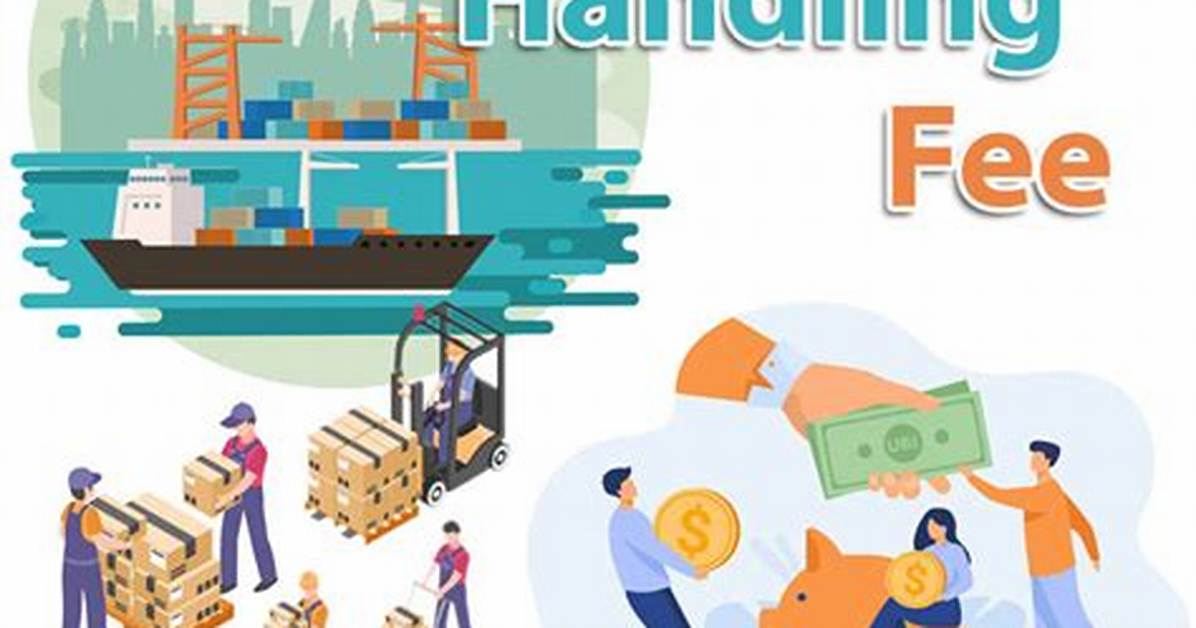Is Handling Fee Dutiable?
