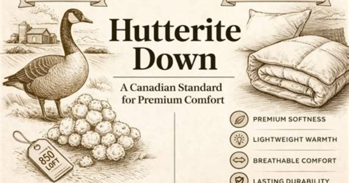 Is Hutterite Down Good