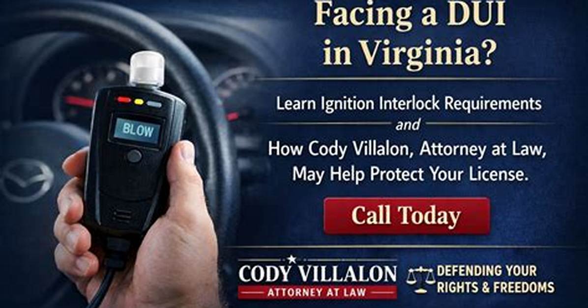 Is Ignition Interlock Mandatory in Virginia