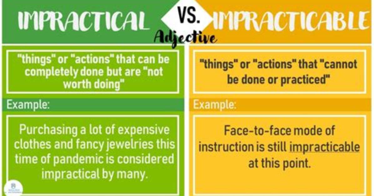 Is Impracticable and Impractical?
