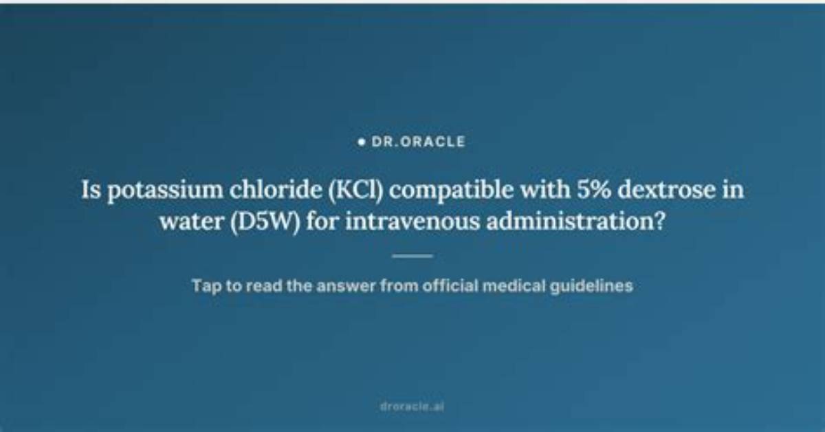 Is Kcl Compatible with D5W