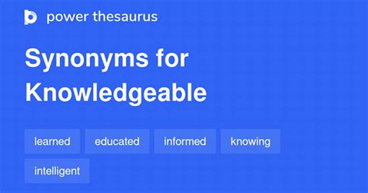 Is Knowledgeable an Adjective?