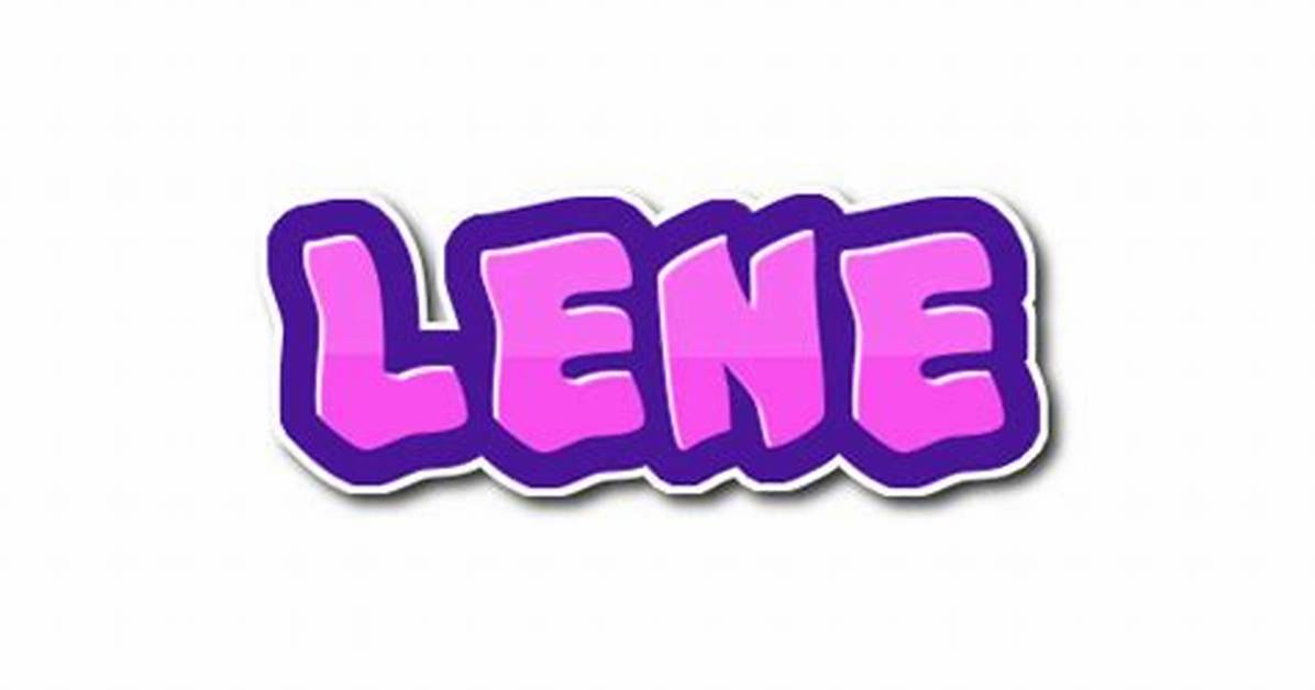 Is Lene a Word?