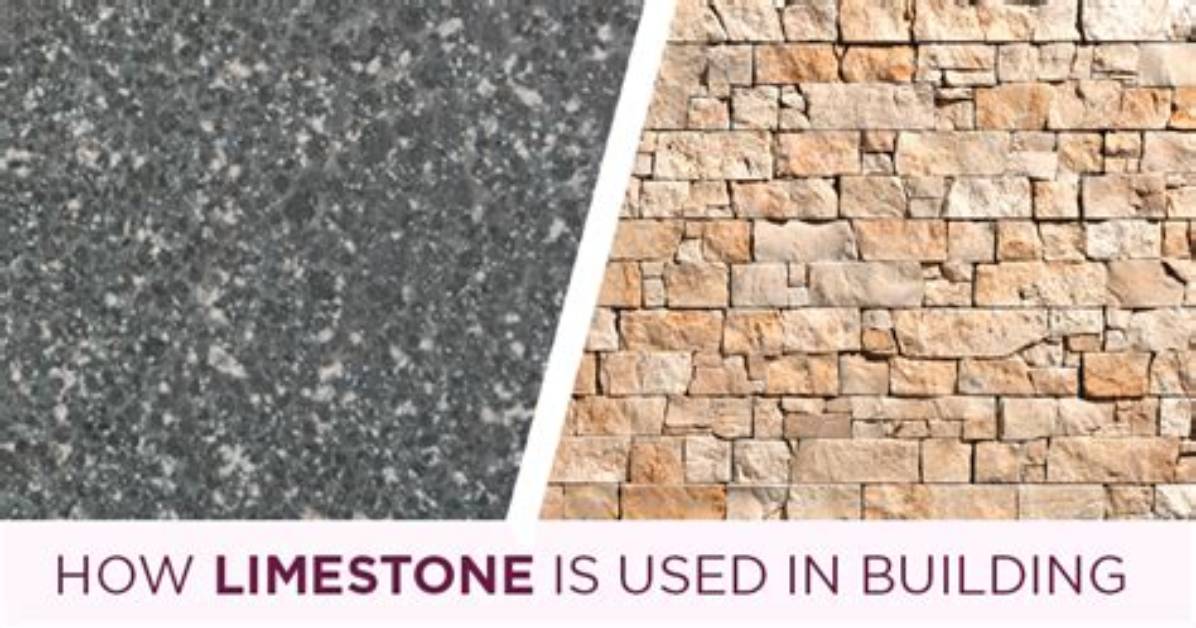 Is Limestone a Good Building Material