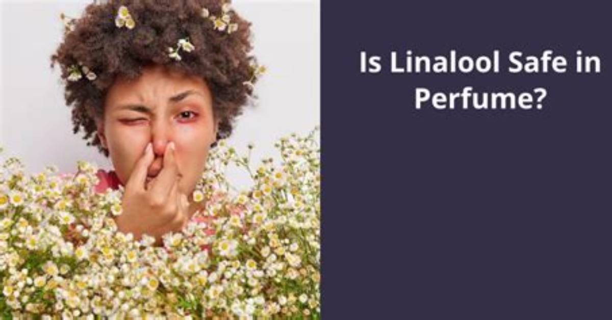 Is Linalool Safe to Consume