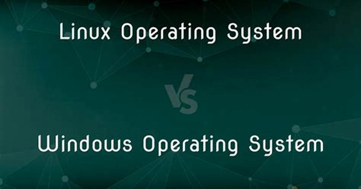 Is Linux a Windows Operating System?