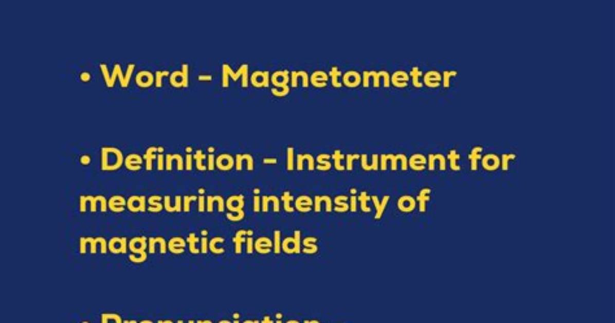Is Magnetometer a Word?