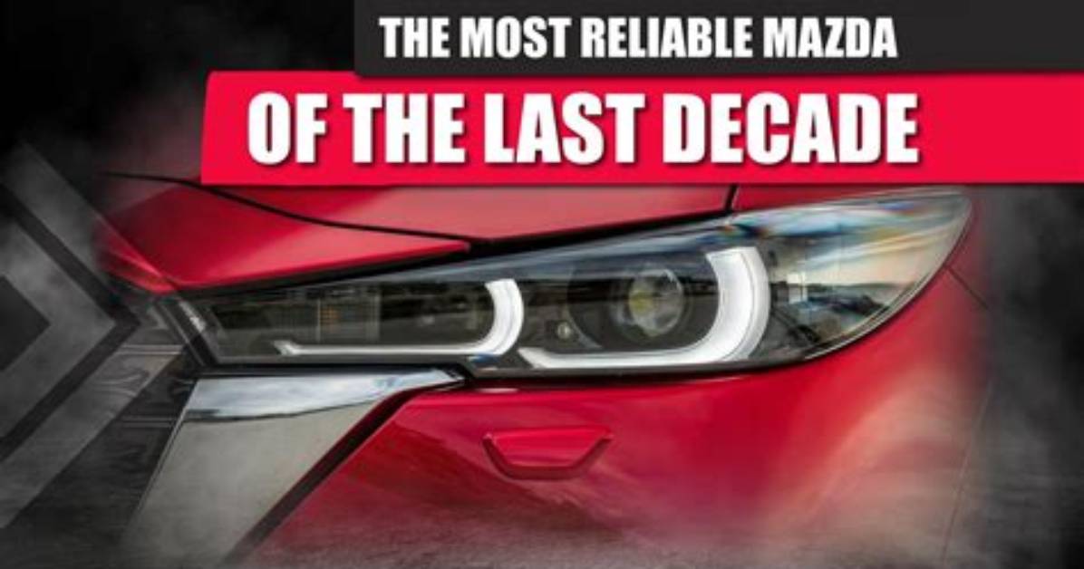 Is Mazda Reliable?