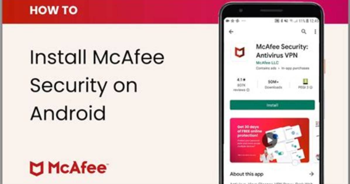 Is Mcafee Good for Android?