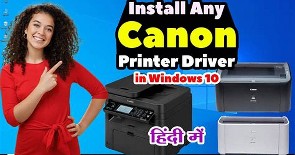 Is My Canon Printer Compatible with Windows 10?
