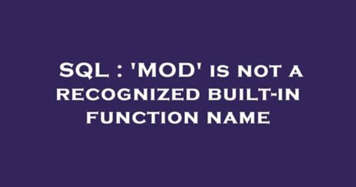 Is Not a Recognized Built-in Function Name