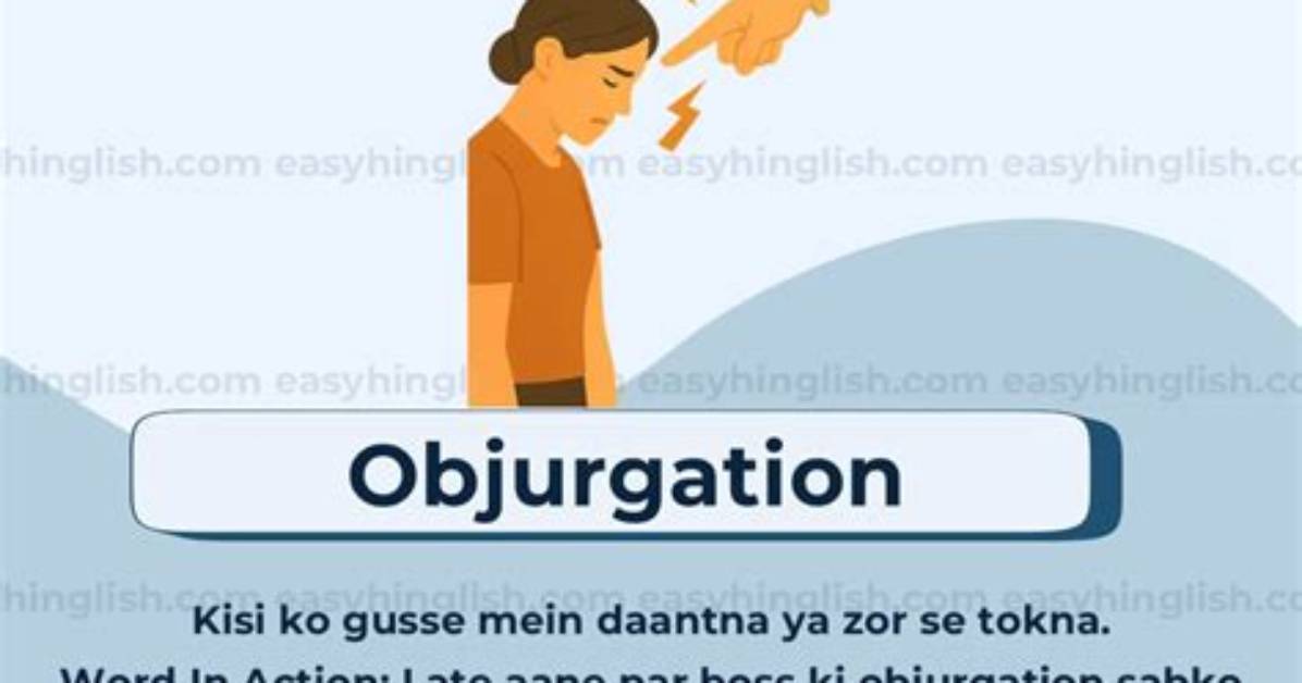 Is Objurgation a Word?